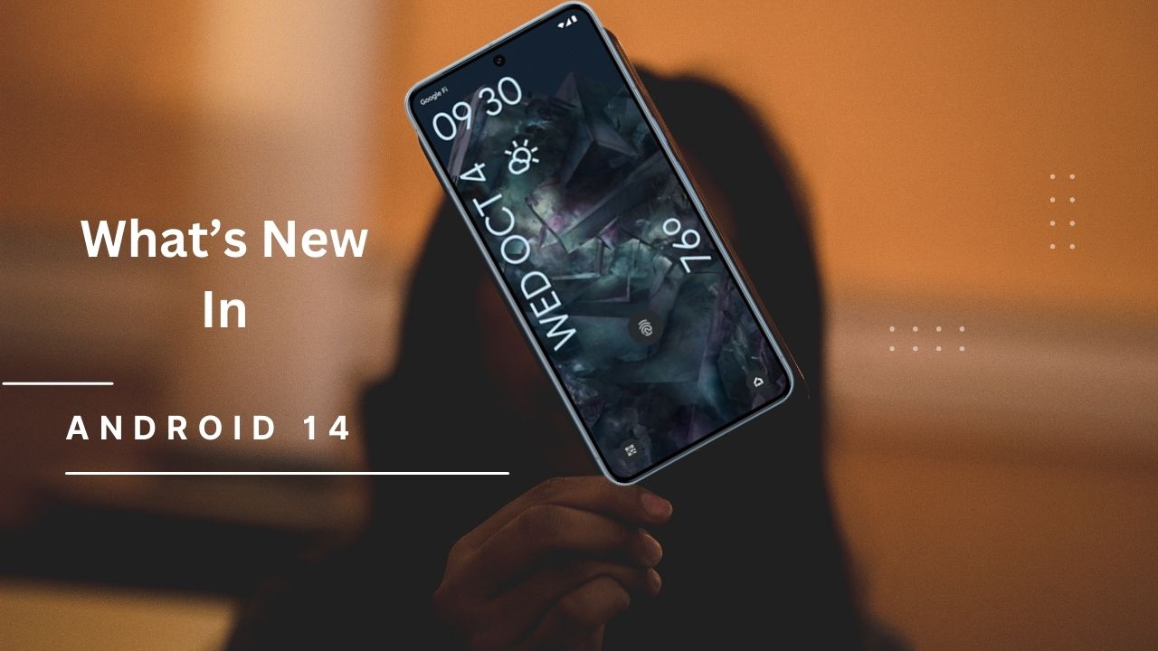 Android 14 Updates - AI Features, Security And Big Changes - Plans Papa